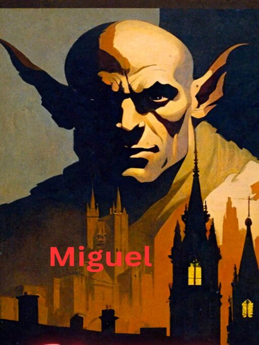 Title details for Miguel by Panayotis - Available